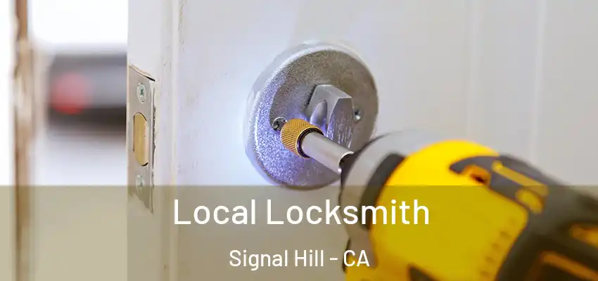  Local Locksmith Signal Hill - CA