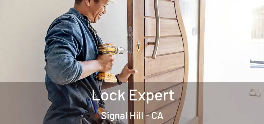 Lock Expert Signal Hill - CA