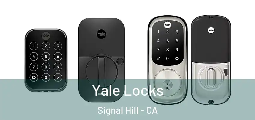 Yale Locks Signal Hill - CA